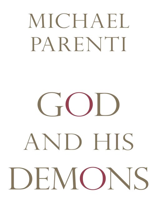 Title details for God and His Demons by Michael Parenti - Wait list